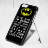 Im Not Saying Batman Quotes Protective iPhone 6 Case, iPhone 5s Case, iPhone 5c Case, Samsung S6 Case, and Samsung S5 Case
