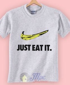 Just Eat It Banana Unisex Premium T shirt Size S,M,L,XL,2XL