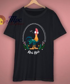 Hei Hei Moana Chicken Funny T Shirt