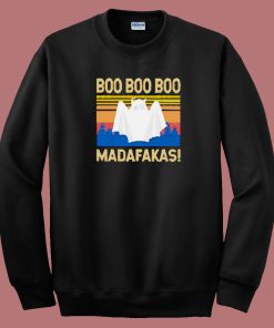 Boo Madafakas Vintage 80s Sweatshirt