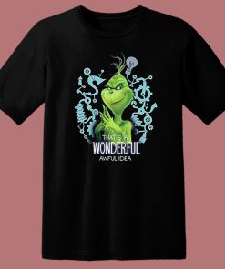Grinch Wonderful Awful Idea T Shirt Style