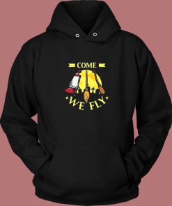 Come We Fly Funny Halloween Hoodie Style