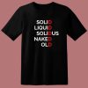 Solid Liquid Solidus Naked Old T Shirt Style
